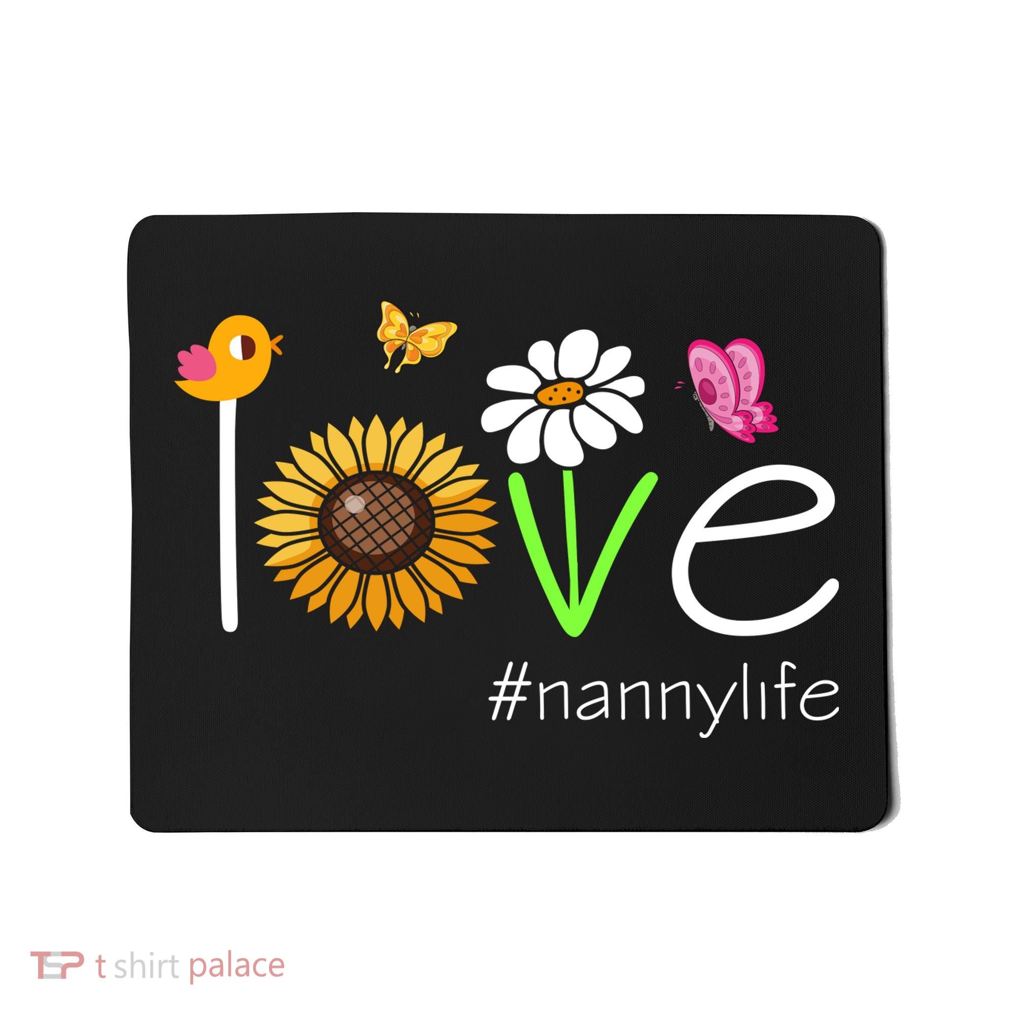 Love Nanny Life Cute Matching Family Mousepad