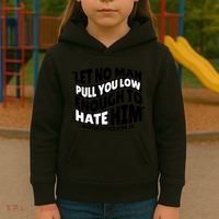 Let No Man Pull You Low Martin Luther King Kids Hoodie thumb 3