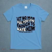 Let No Man Pull You Low Martin Luther King T-Shirt thumb 4