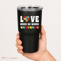 Love Needs No Words Puzzle Autism Awareness Teacher Tumbler thumb 2