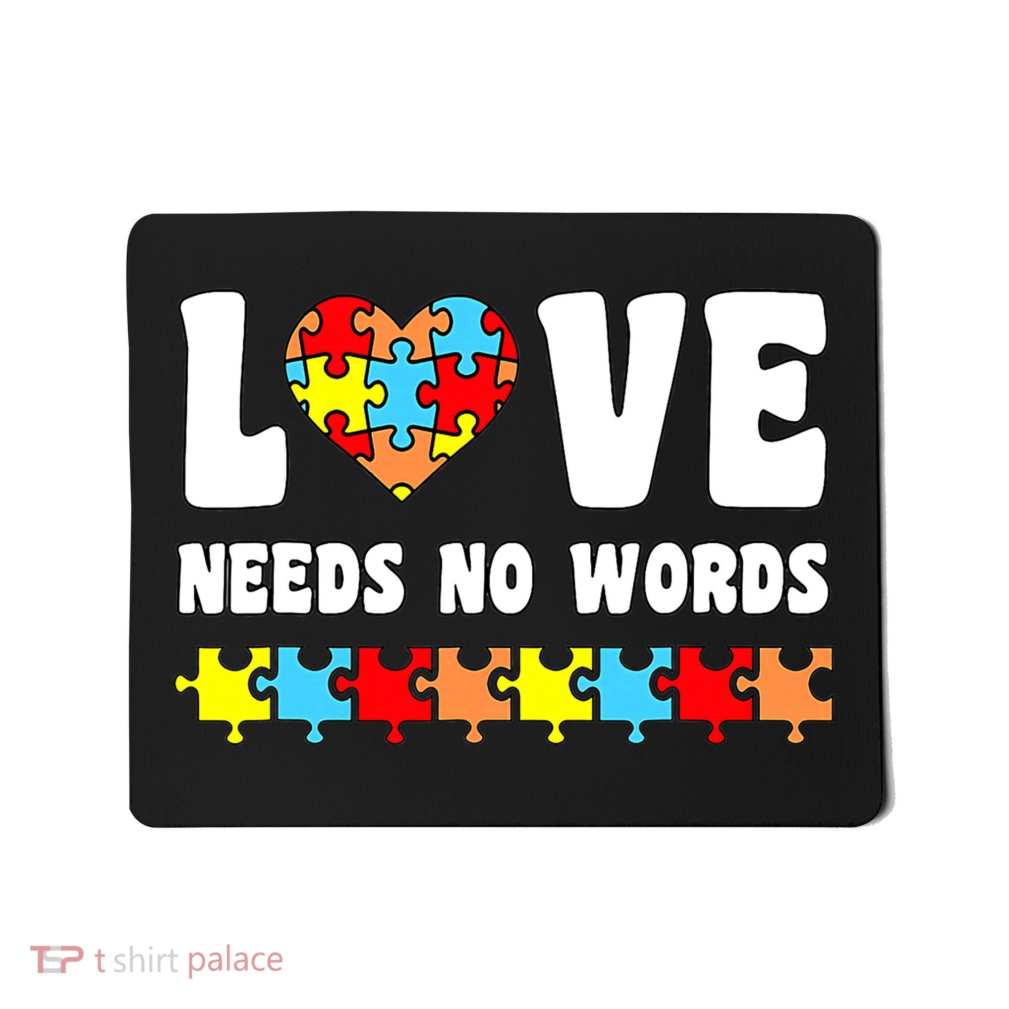 Love Needs No Words Puzzle Autism Awareness Teacher Mousepad