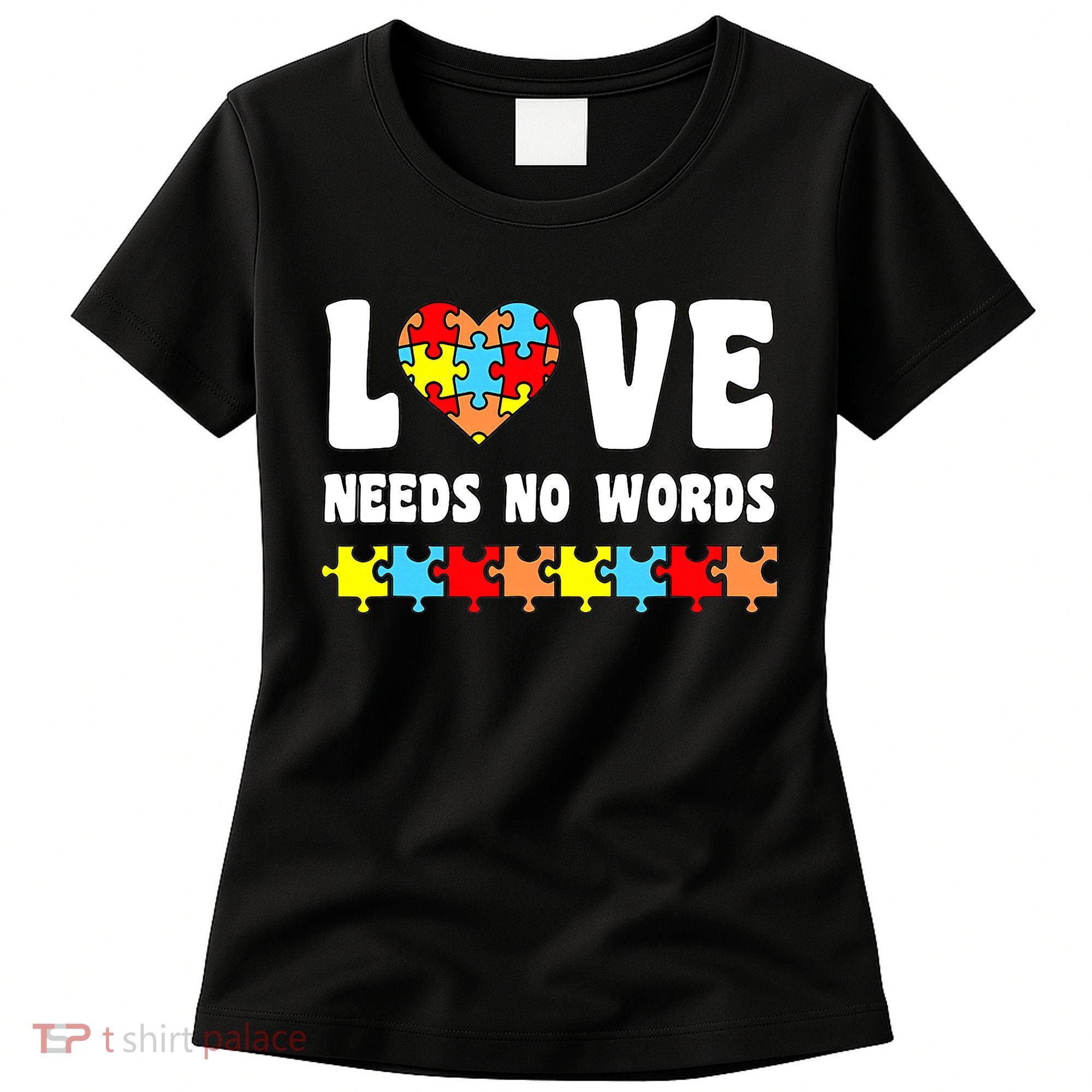 Love Needs No Words Puzzle Autism Awareness Teacher Women's T-Shirt