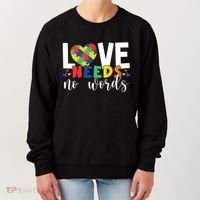 Love Needs No Words Autism Awareness Women's Sweatshirt thumb 0