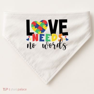 Love Needs No Words Autism Awareness USA-Made Doggie Bandana