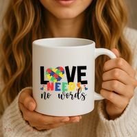Love Needs No Words Autism Awareness Coffee Mug thumb 3