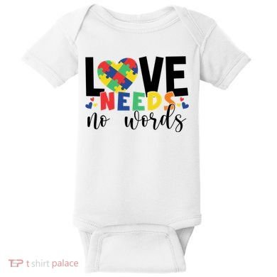 Love Needs No Words Autism Awareness Baby Bodysuit