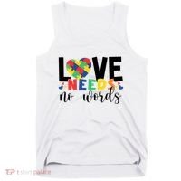 Love Needs No Words Autism Awareness Tank Top thumb 0