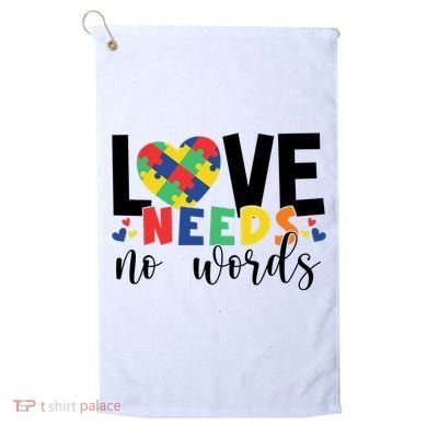 Love Needs No Words Autism Awareness Golf Towel