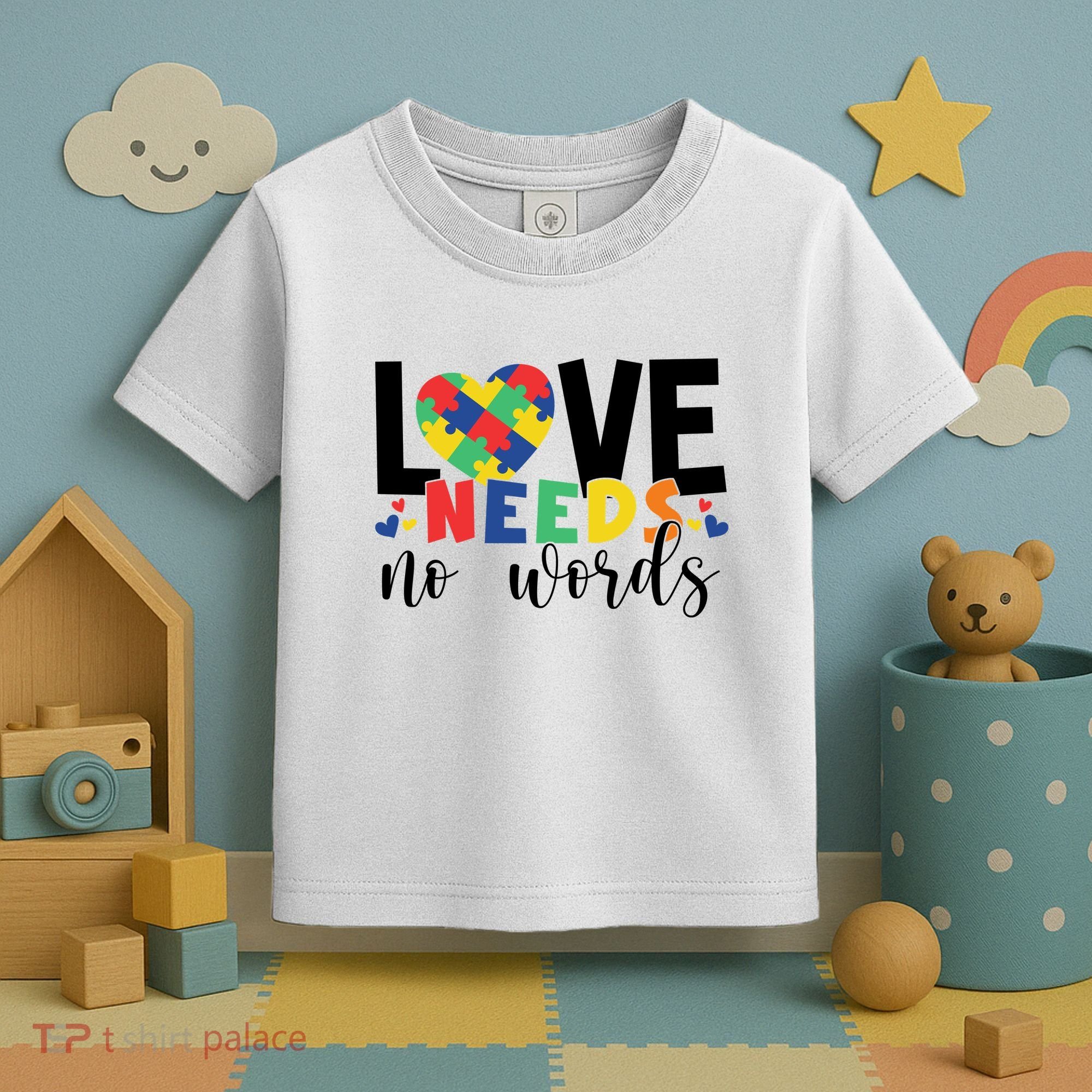 Love Needs No Words Autism Awareness Toddler T-Shirt