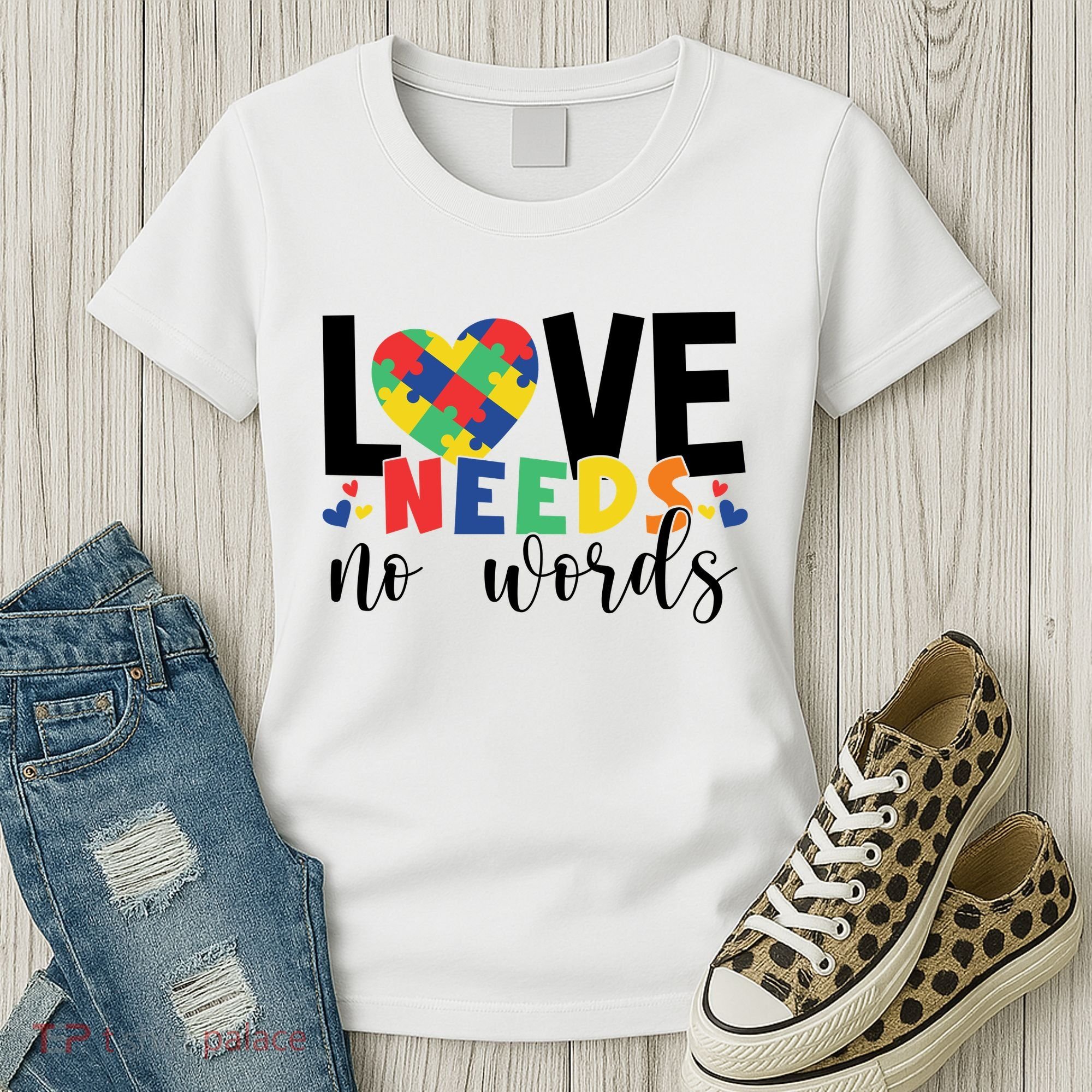 Love Needs No Words Autism Awareness Women's T-Shirt