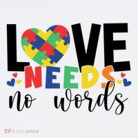 Love Needs No Words Autism Awareness Women's T-Shirt thumb 6
