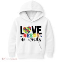 Love Needs No Words Autism Awareness Kids Hoodie thumb 0