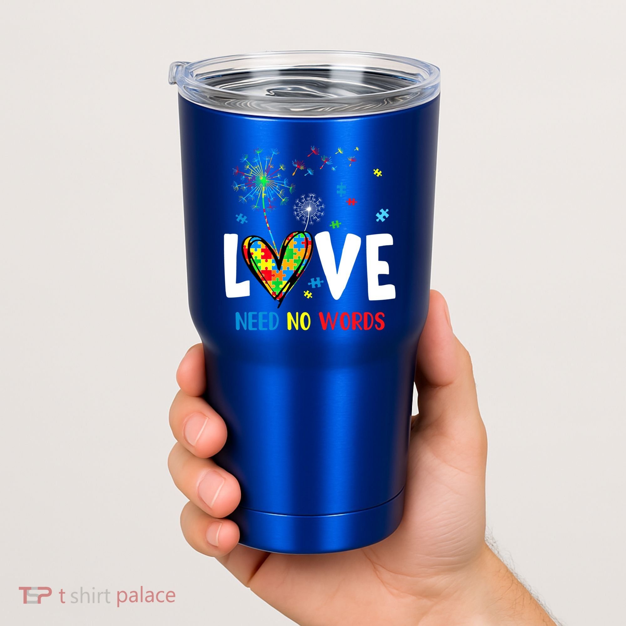 Love Needs No Words Autism Awareness Heart Puzzle Dandelion Funny Gift Tumbler