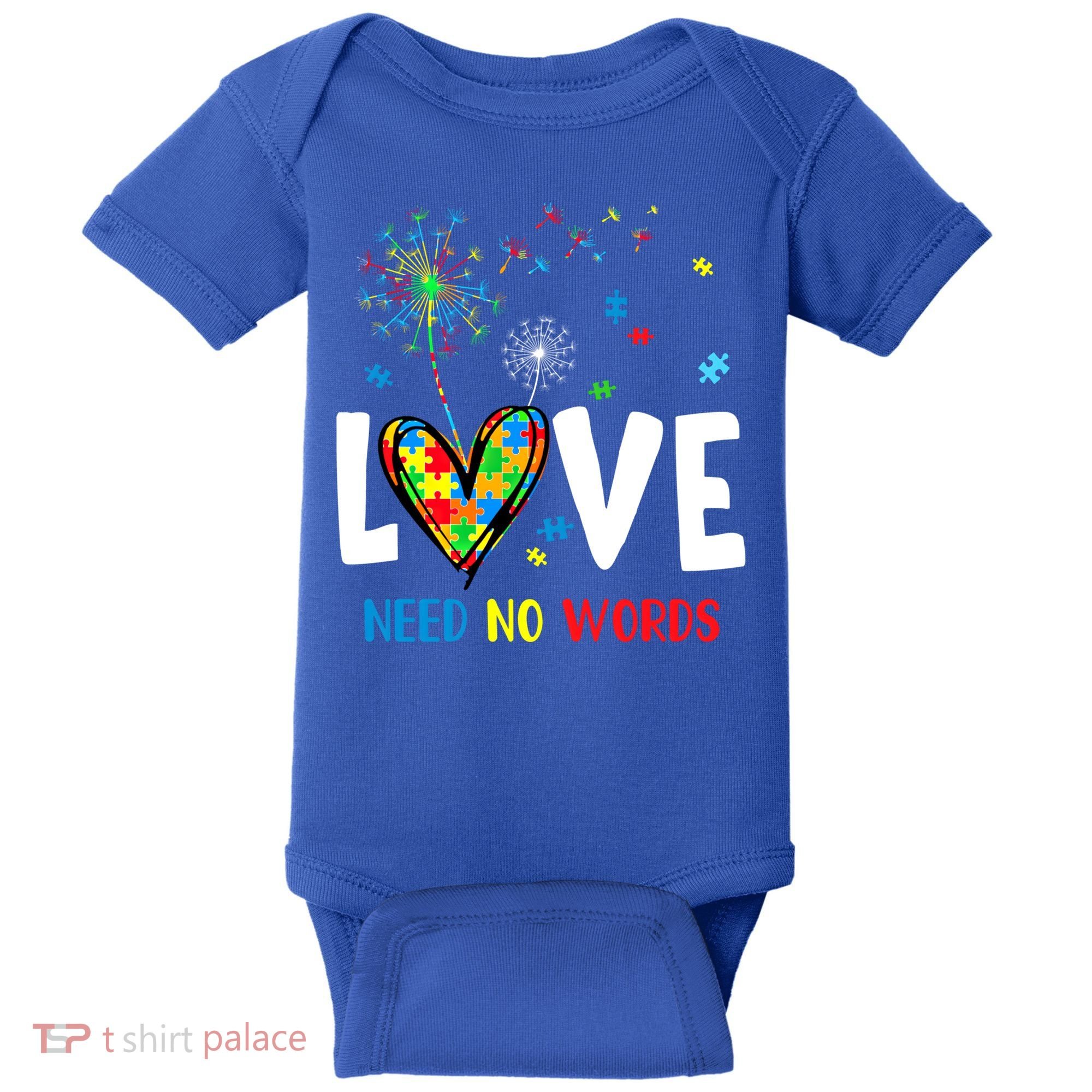 Love Needs No Words Autism Awareness Heart Puzzle Dandelion Funny Gift Baby Bodysuit