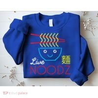 Live Noodz Noods Ramen Noodle Pho Funny Cute Gift Sweatshirt thumb 2
