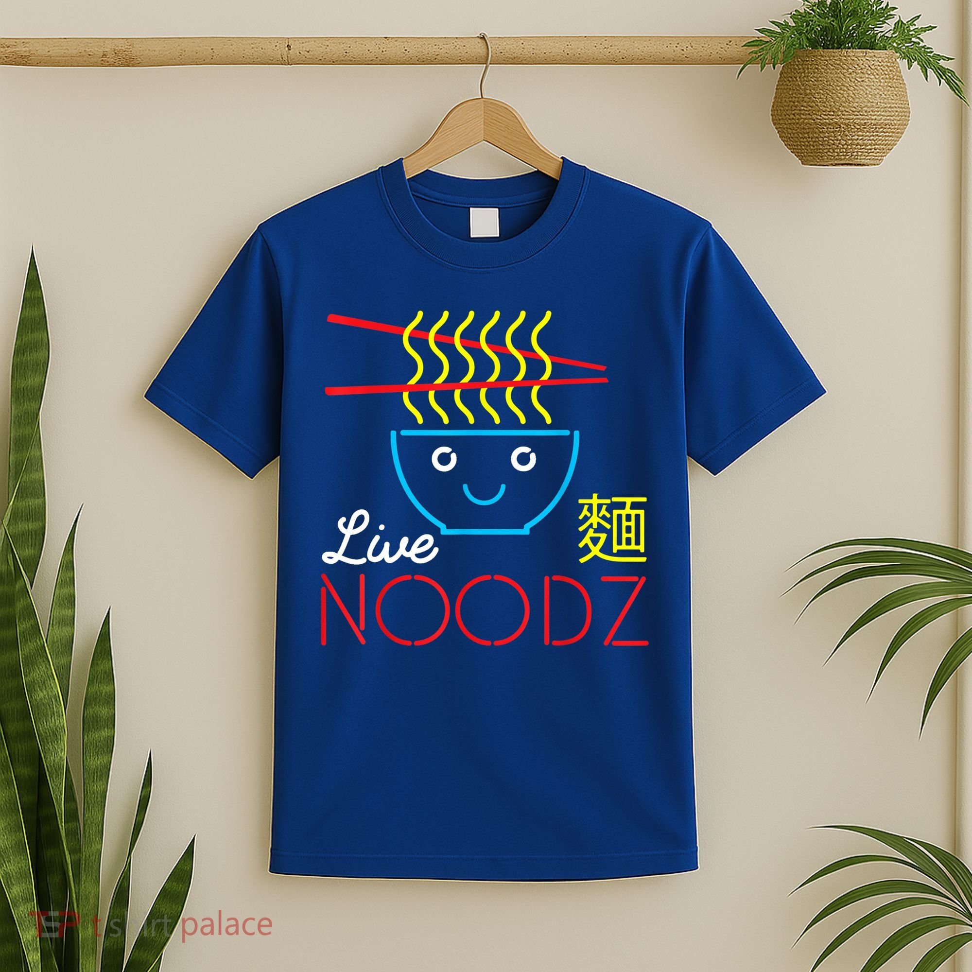 Live Noodz Noods Ramen Noodle Pho Funny Cute Gift T-Shirt