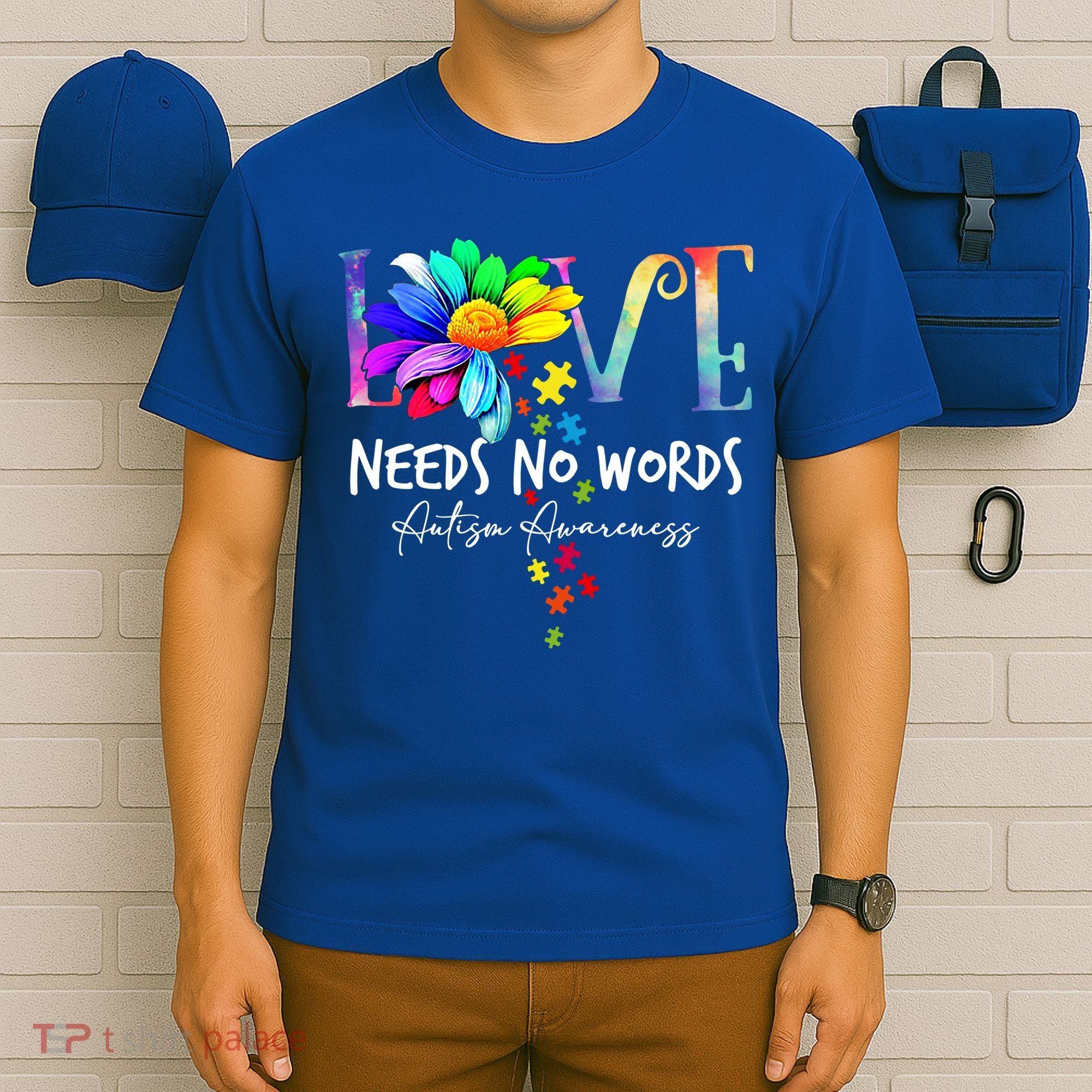 Love Needs No Words – Autism Awareness Puzzle Autism Symbol Cool Gift T-Shirt