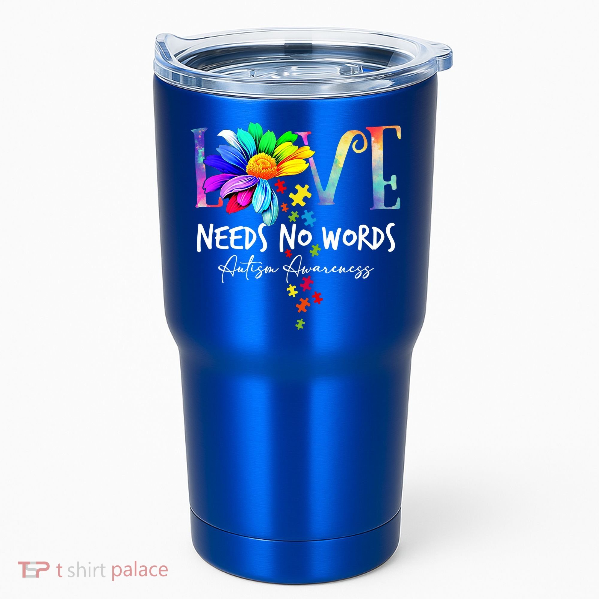 Love Needs No Words – Autism Awareness Puzzle Autism Symbol Cool Gift Tumbler