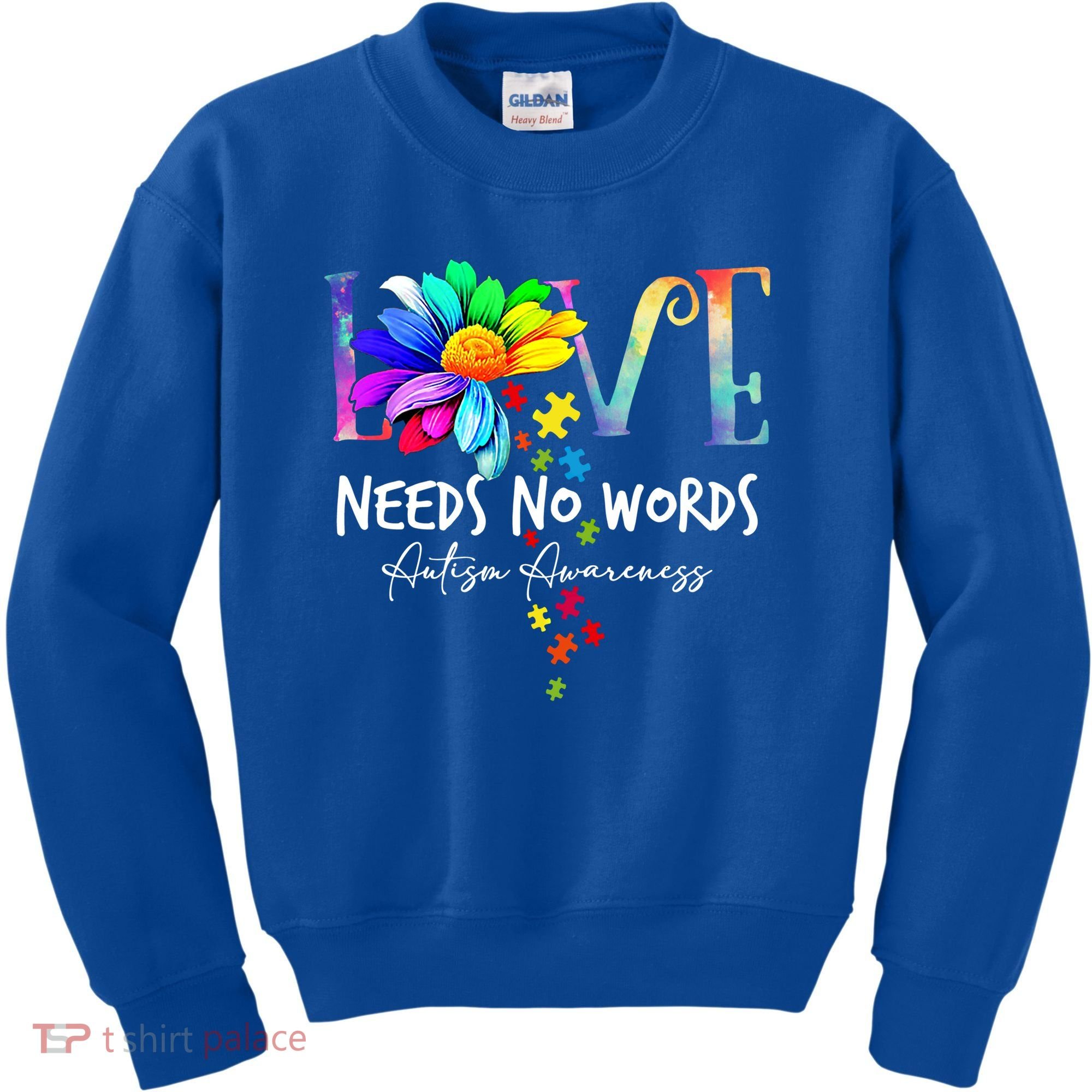 Love Needs No Words – Autism Awareness Puzzle Autism Symbol Cool Gift Kids Sweatshirt