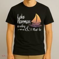 Lake Norman North Carolina Lake Is Calling T-Shirt thumb 3