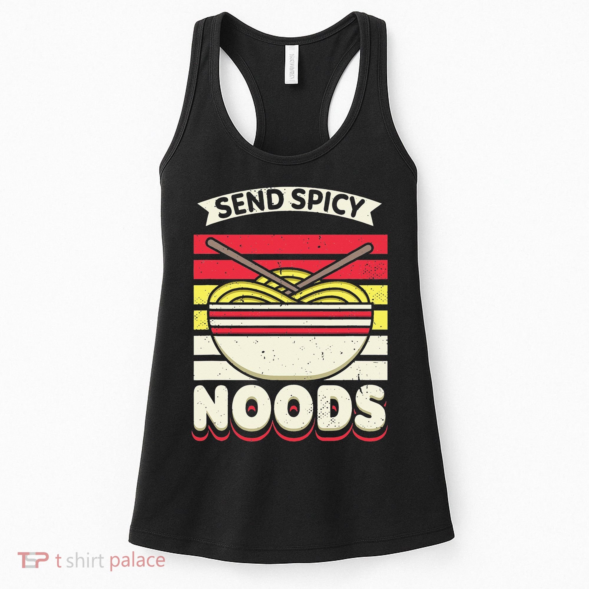 Love Noods Send Noodles Joke Ra Fan Women's Tank Top