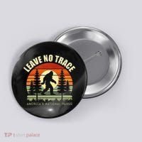 Leave No Trace Bigfoot Hiking And Camping Button thumb 0