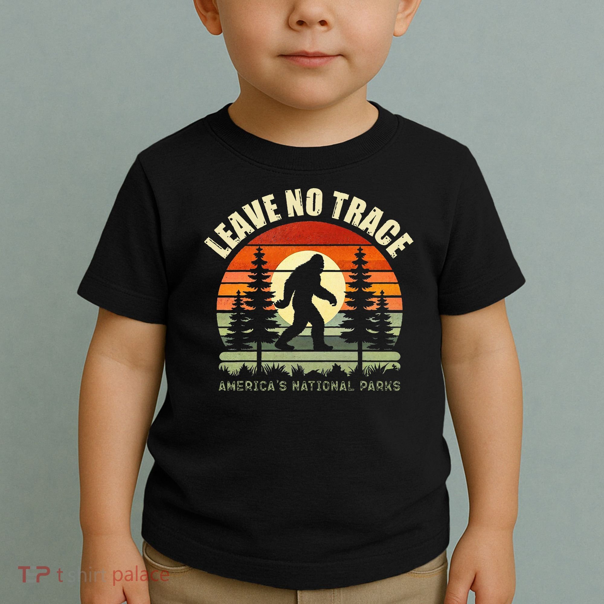 Leave No Trace Bigfoot Hiking And Camping Toddler T-Shirt