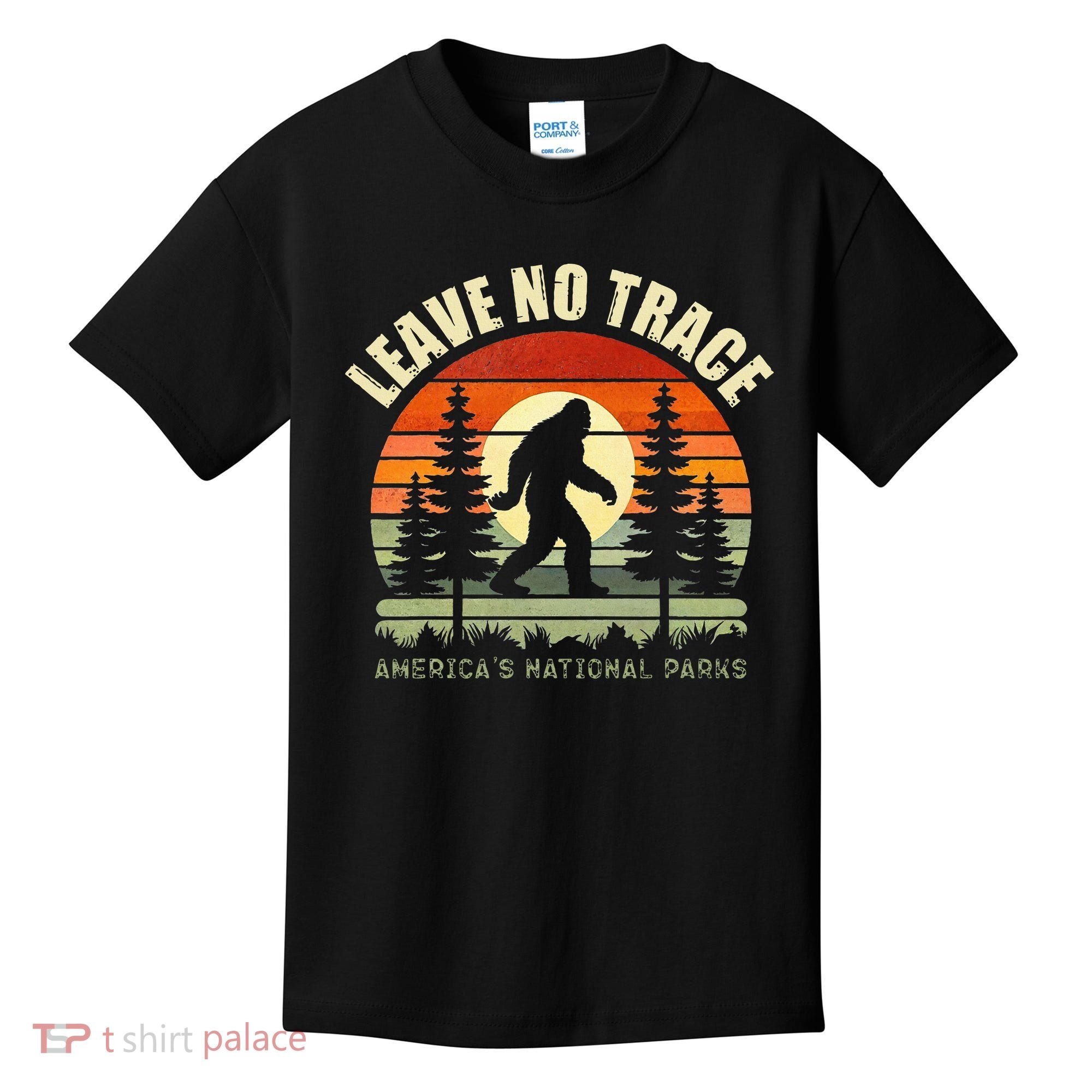 Leave No Trace Bigfoot Hiking And Camping Kids T-Shirt