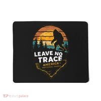 Leave No Trace America National Parks Funny Bigfoot Mousepad thumb 0