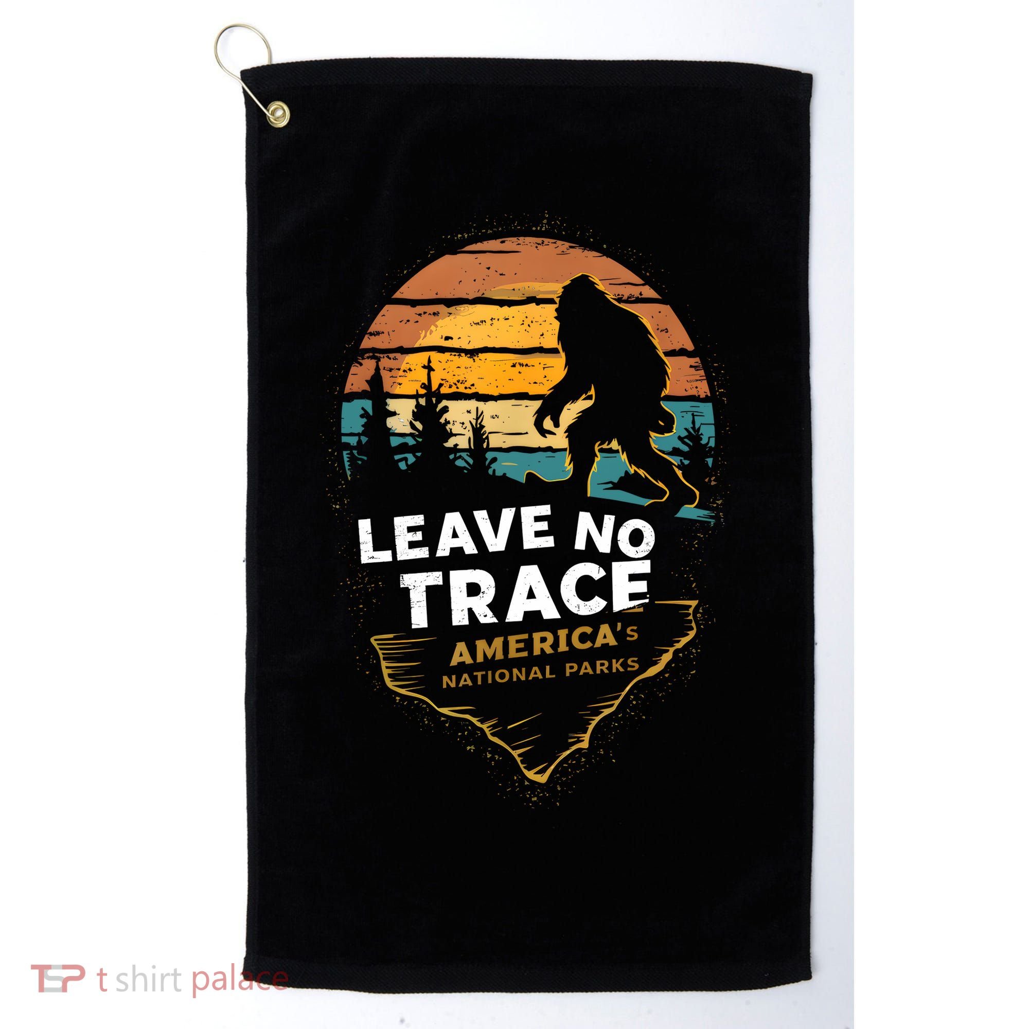 Leave No Trace America National Parks Funny Bigfoot Golf Towel