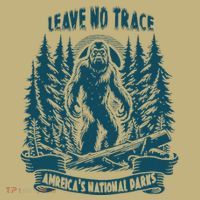 Leave No Trace America National Parks Big Foot Hoodie thumb 2