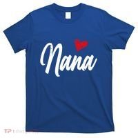 Love Nana With Heart Grandma Grandparents Day Gift T-Shirt thumb 0