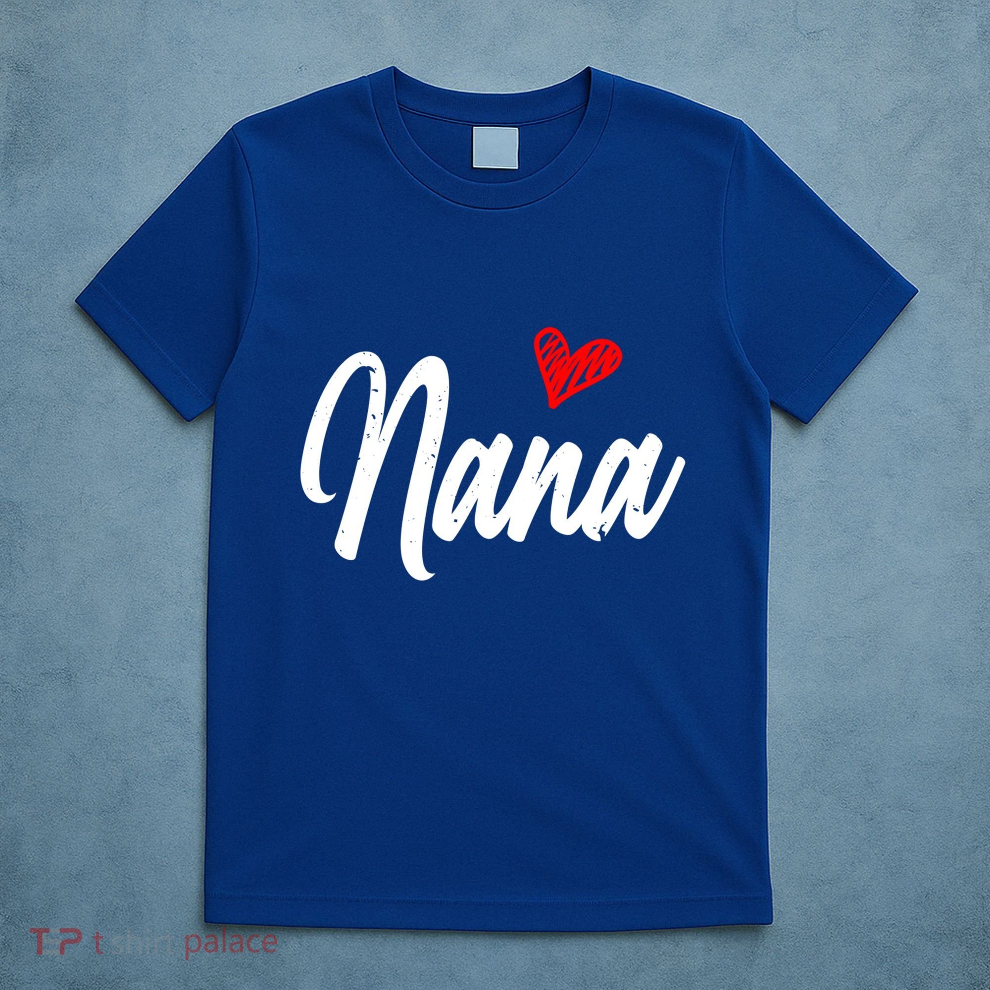 Love Nana With Heart Grandma Grandparents Day Gift T-Shirt