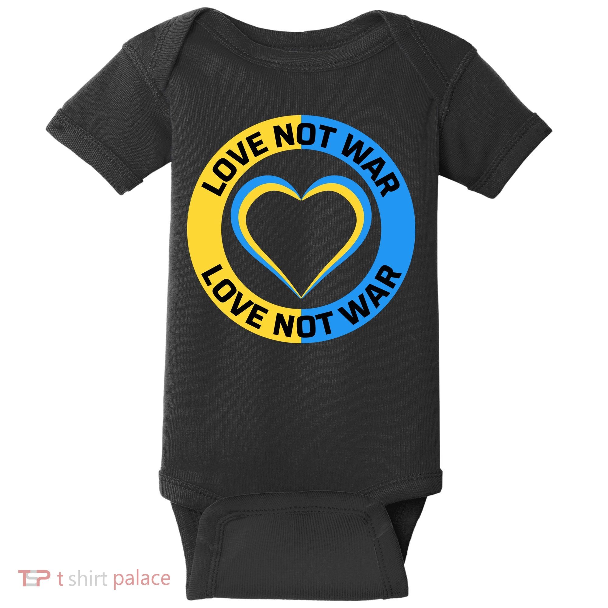 Love Not War For Ukrainian Supporters 5 Baby Bodysuit