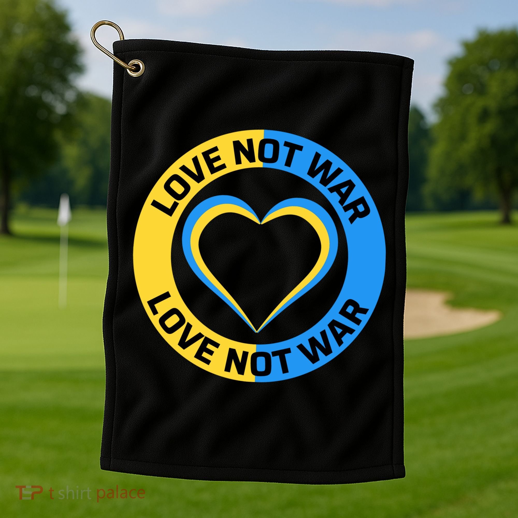 Love Not War For Ukrainian Supporters 5 Golf Towel