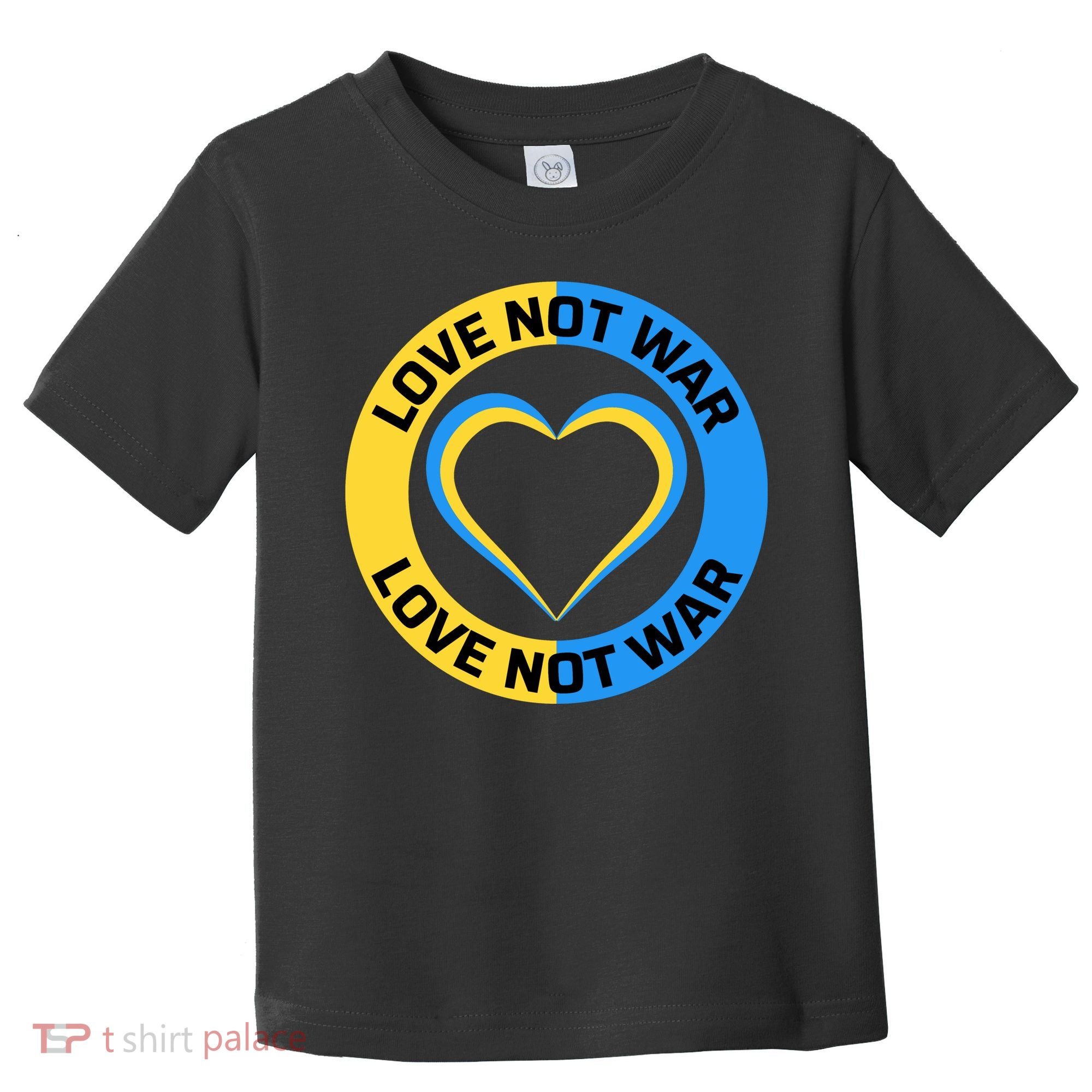 Love Not War For Ukrainian Supporters 5 Toddler T-Shirt
