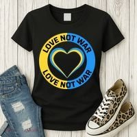 Love Not War For Ukrainian Supporters 5 Women's T-Shirt thumb 3