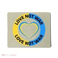 Love Not War For Ukrainian Supporters 5 Mousepad thumb 0