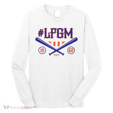 LFGM New York Baseball Est 1962 Long Sleeve Shirt
