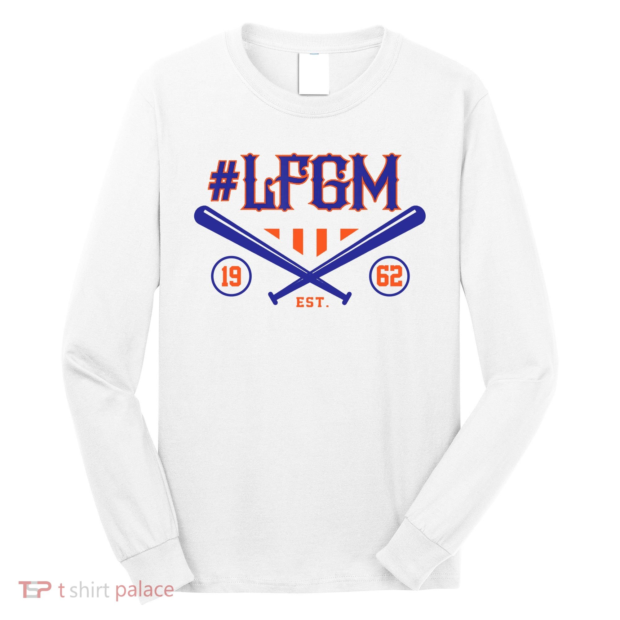 LFGM New York Baseball Est 1962 Long Sleeve Shirt