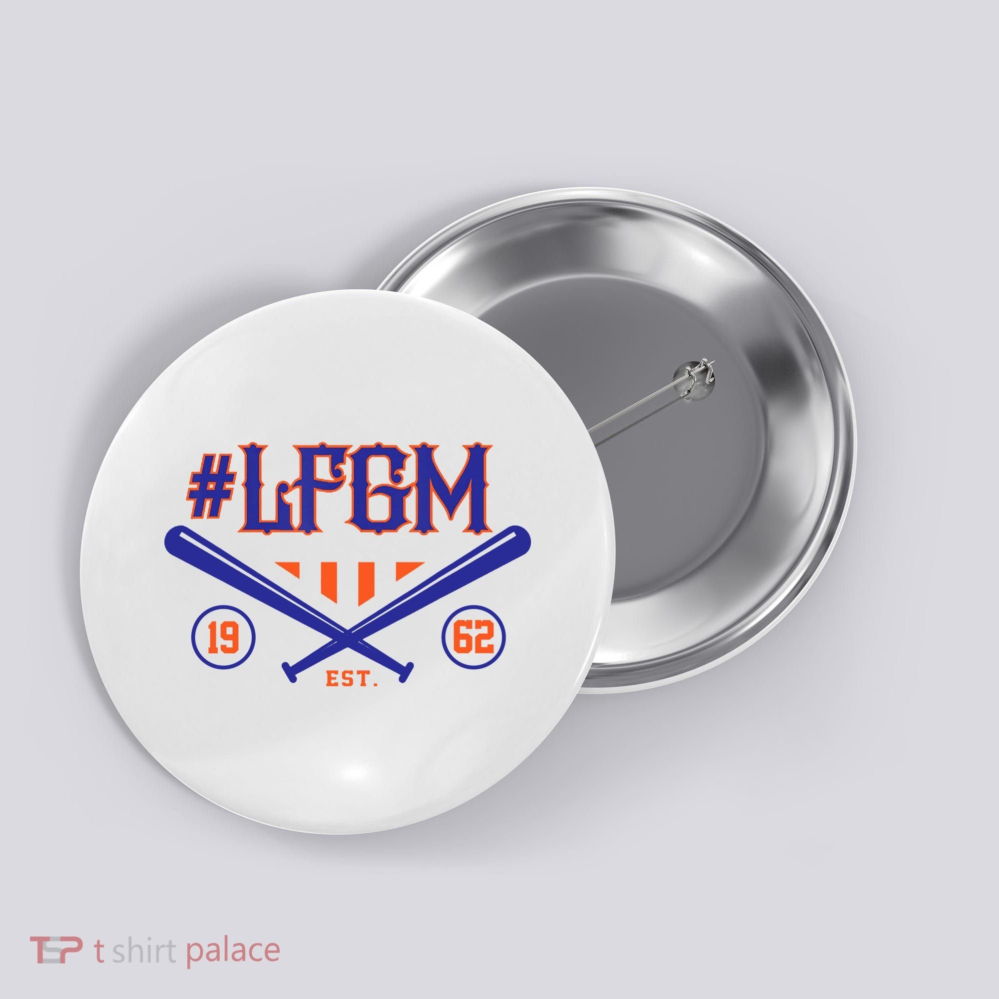 LFGM New York Baseball Est 1962 Button