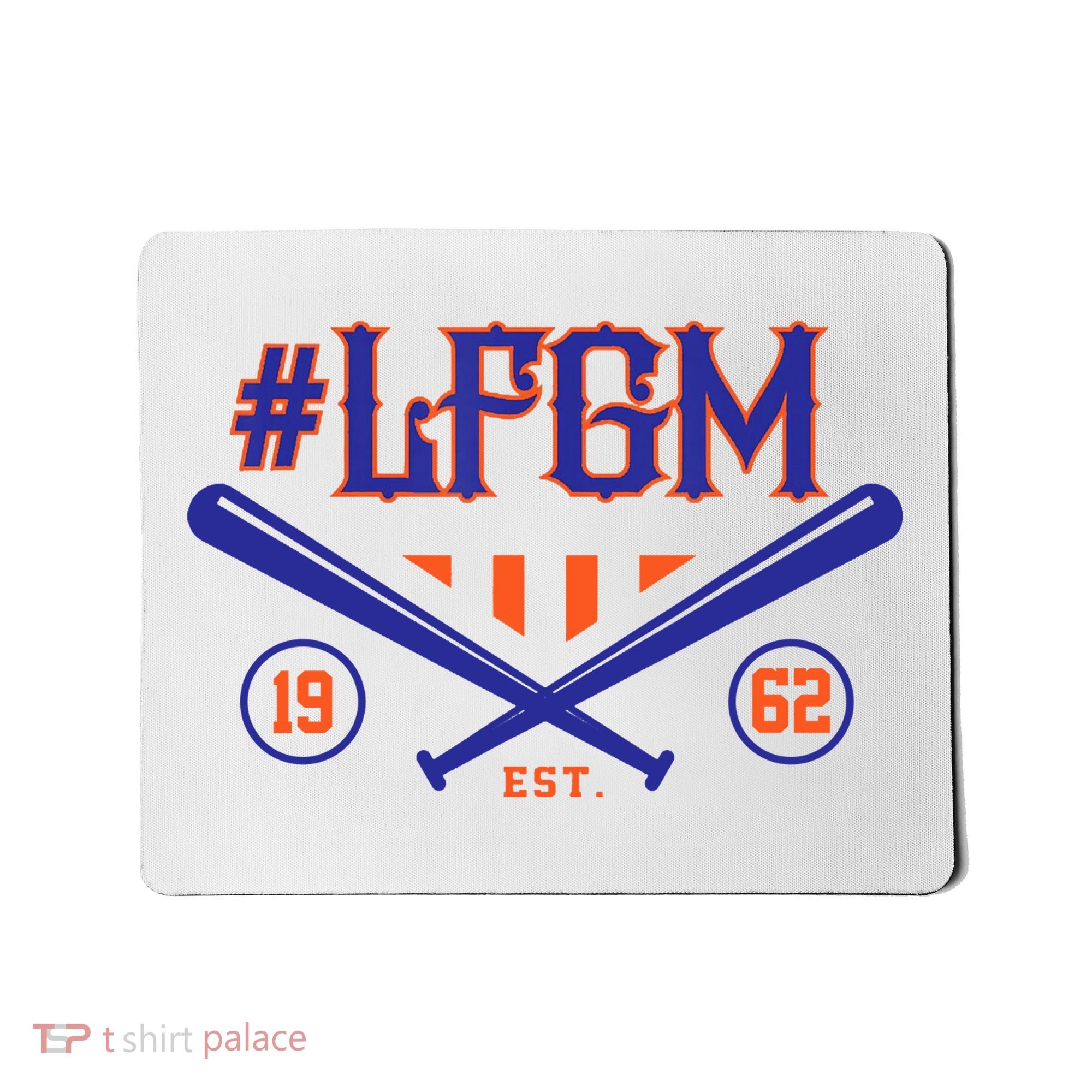 LFGM New York Baseball Est 1962 Mousepad