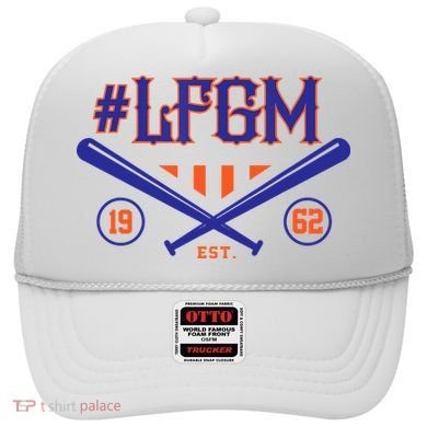 LFGM New York Baseball Est 1962 Hat