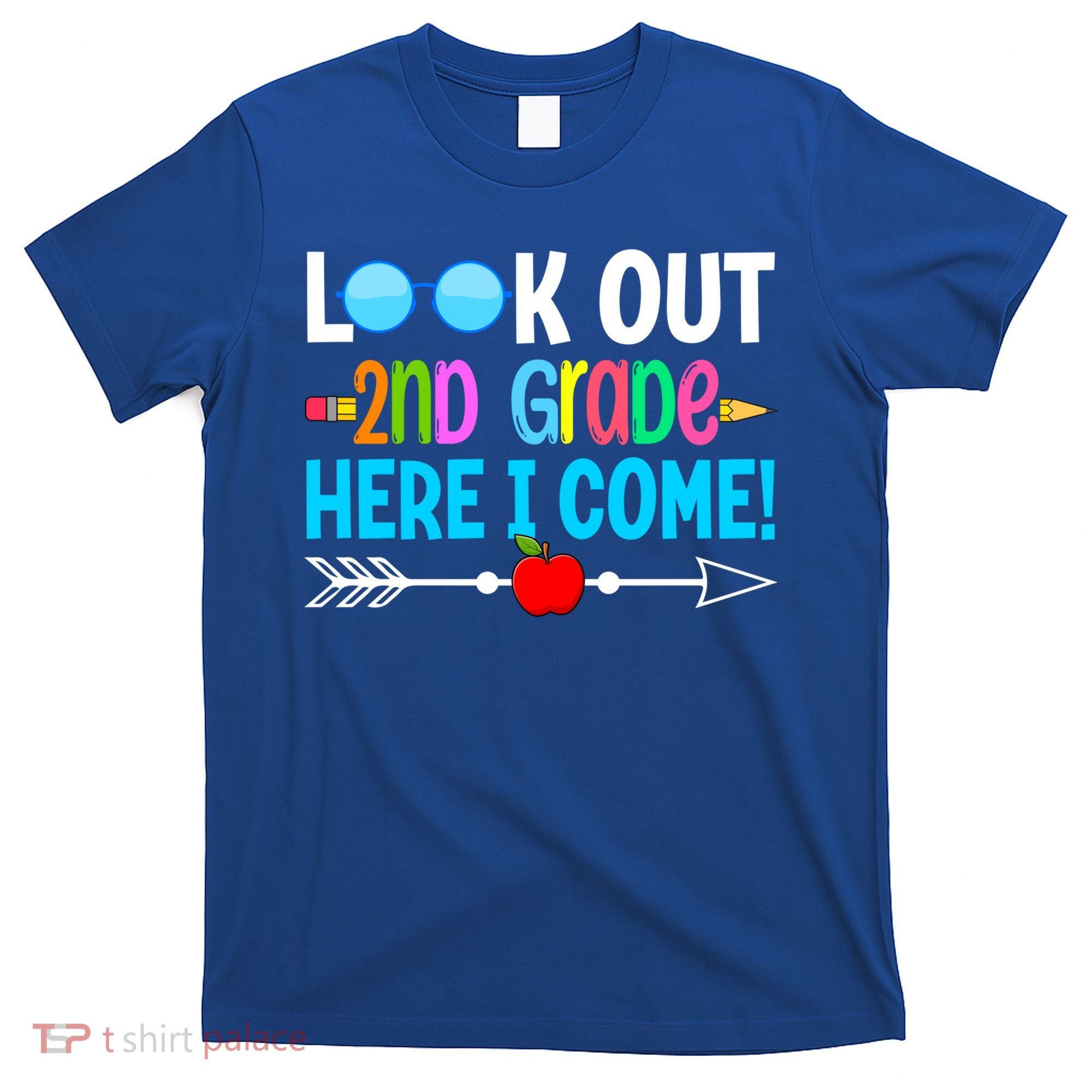 Look Out 2nd Grade Here I Come Back To School First Day Gift T-Shirt