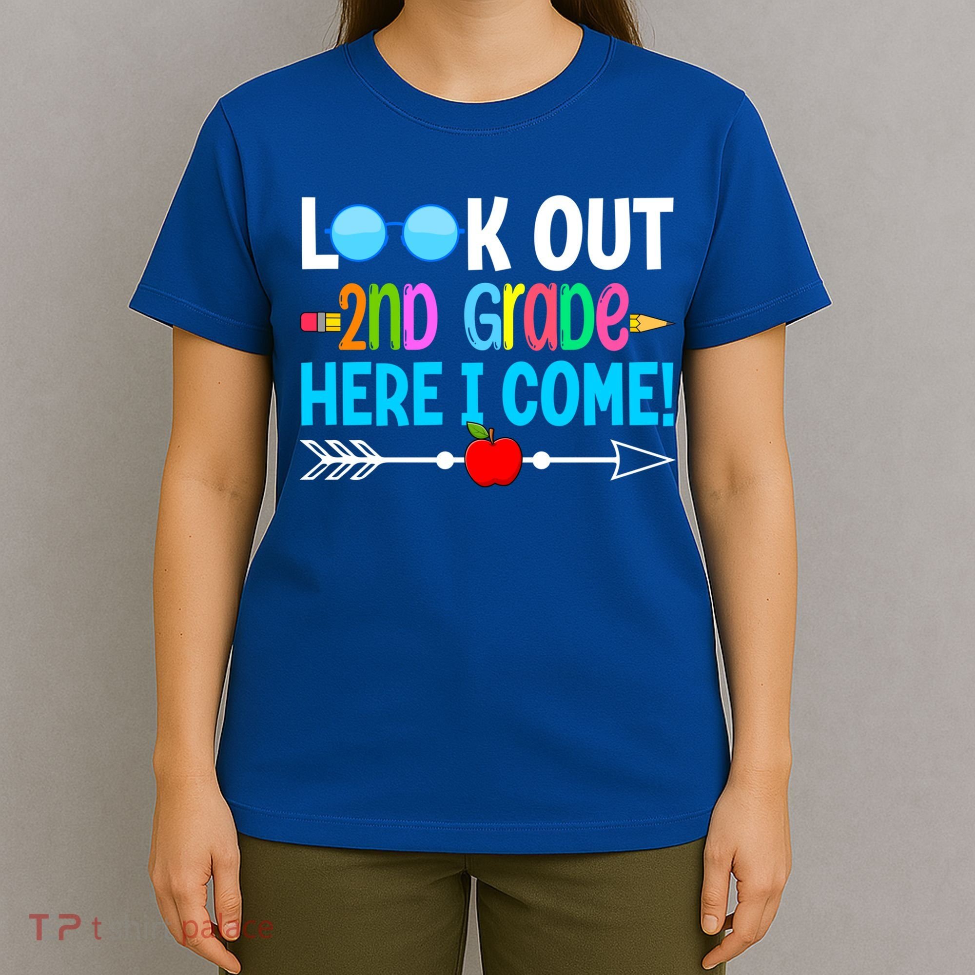 Look Out 2nd Grade Here I Come Back To School First Day Gift T-Shirt