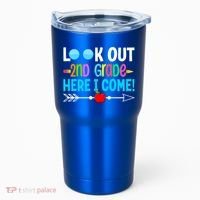 Look Out 2nd Grade Here I Come Back To School First Day Gift Tumbler thumb 0