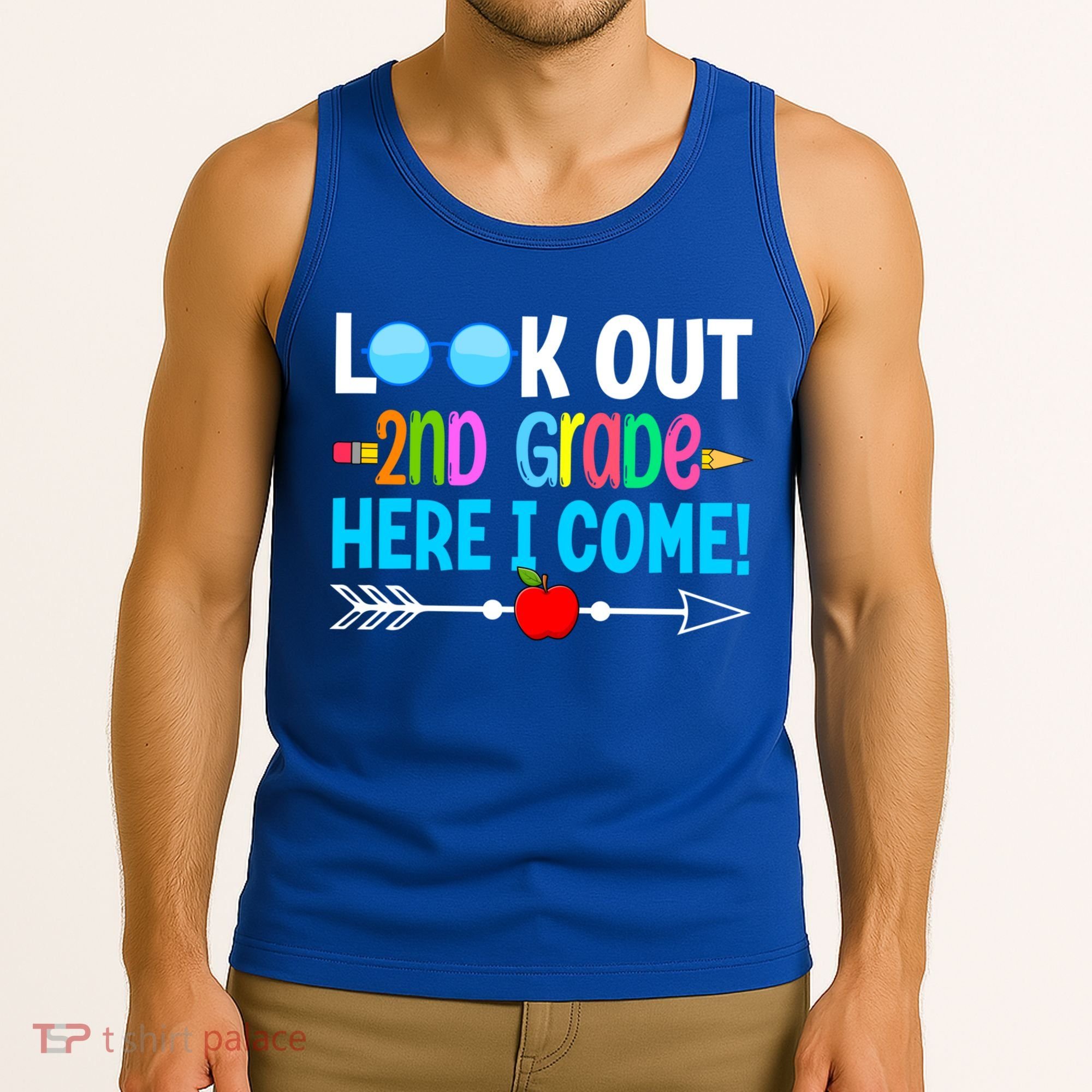 Look Out 2nd Grade Here I Come Back To School First Day Gift Tank Top