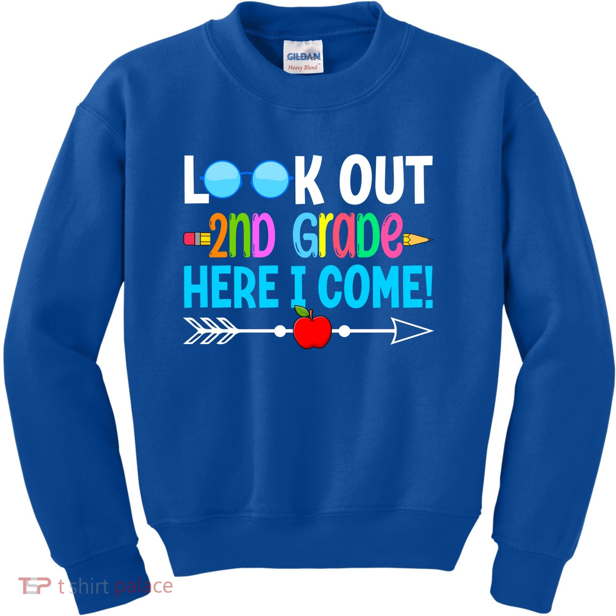 Look Out 2nd Grade Here I Come Back To School First Day Gift Kids Sweatshirt
