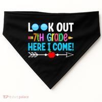 Look Out 7th Grade Here I Come Back To School First Day Gift USA-Made Doggie Bandana thumb 0