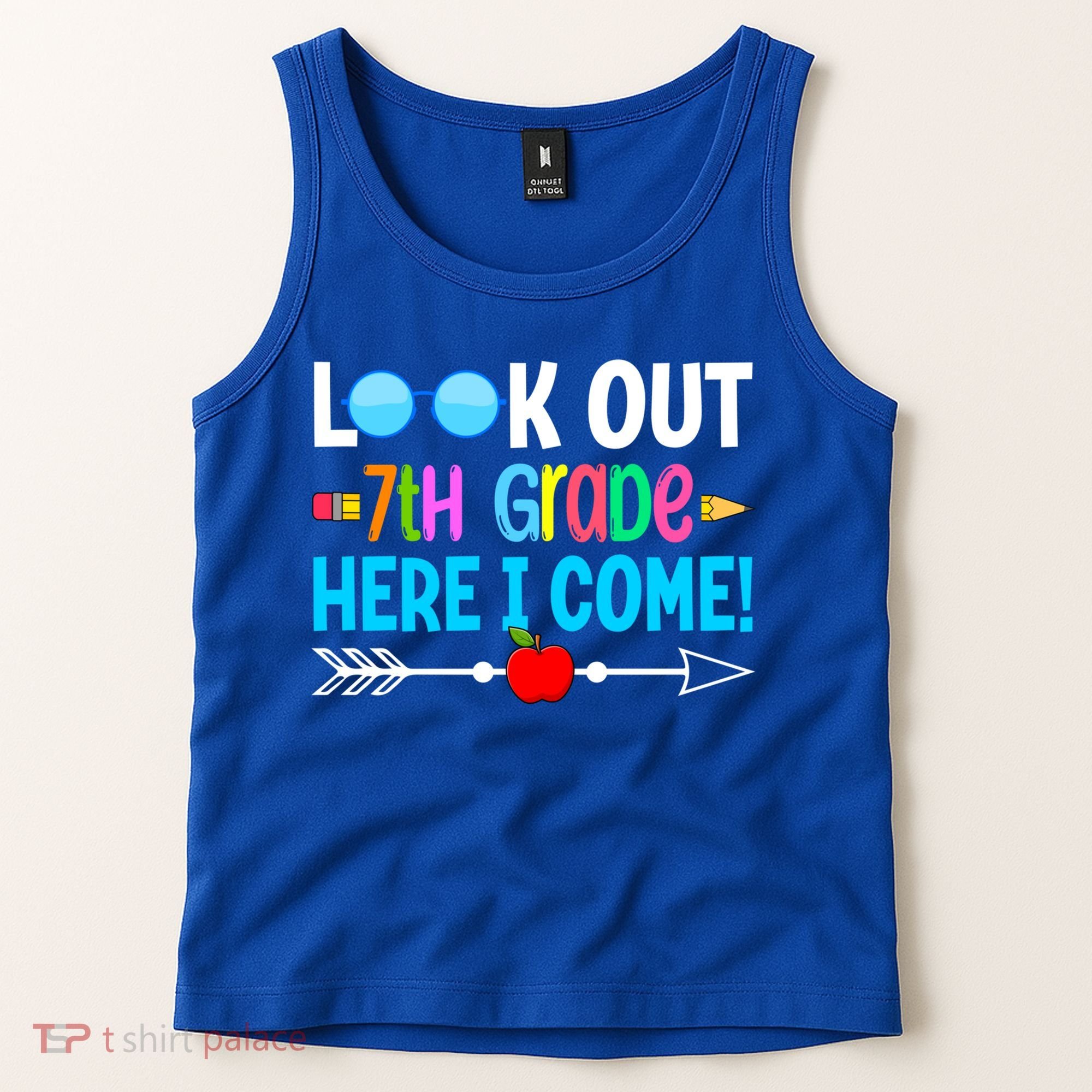 Look Out 7th Grade Here I Come Back To School First Day Gift Tank Top